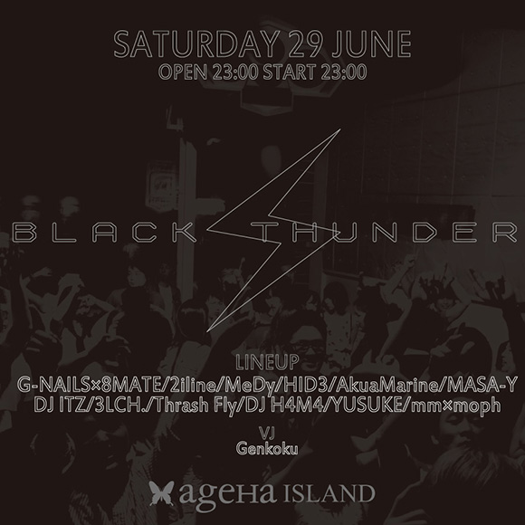 BLACK THUNDER ageHa