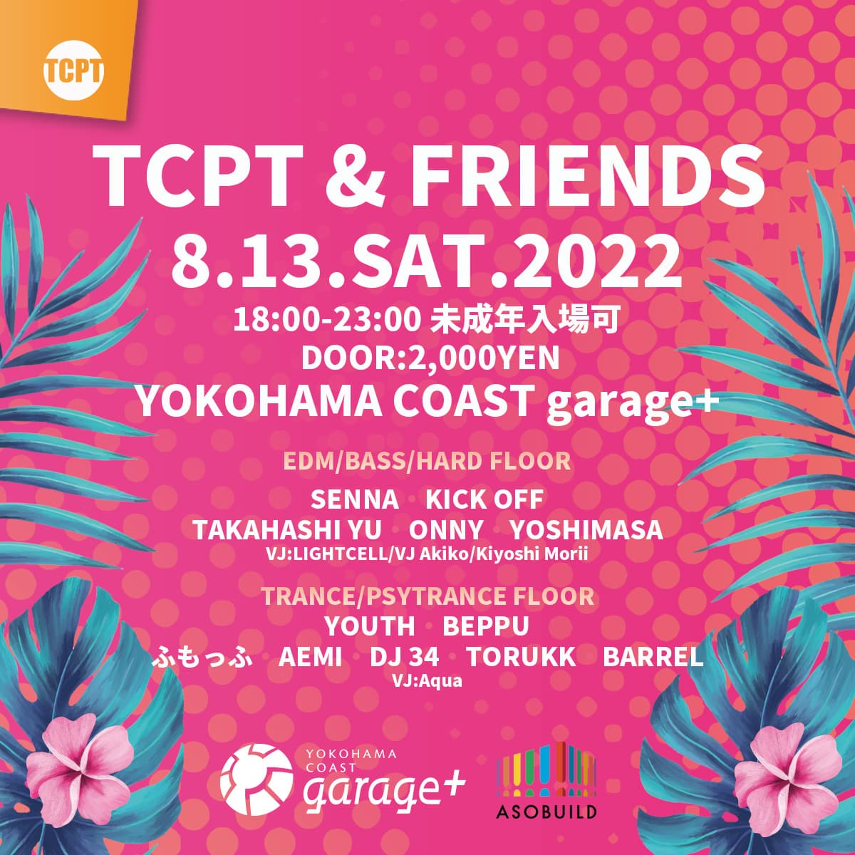 TCPT & FRIENDS @ YOKOHAMA COAST garage+