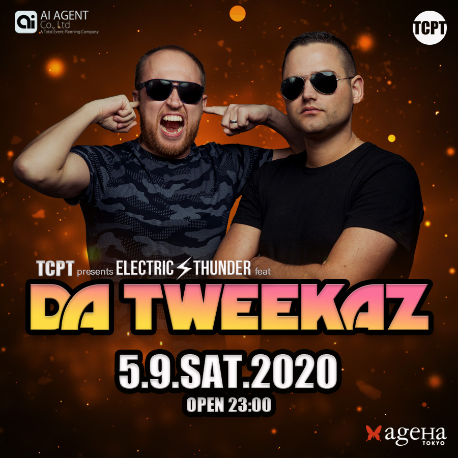 DA TWEEKAZ来日 ageHa